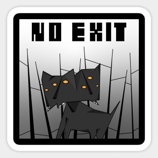 No Exit Sticker